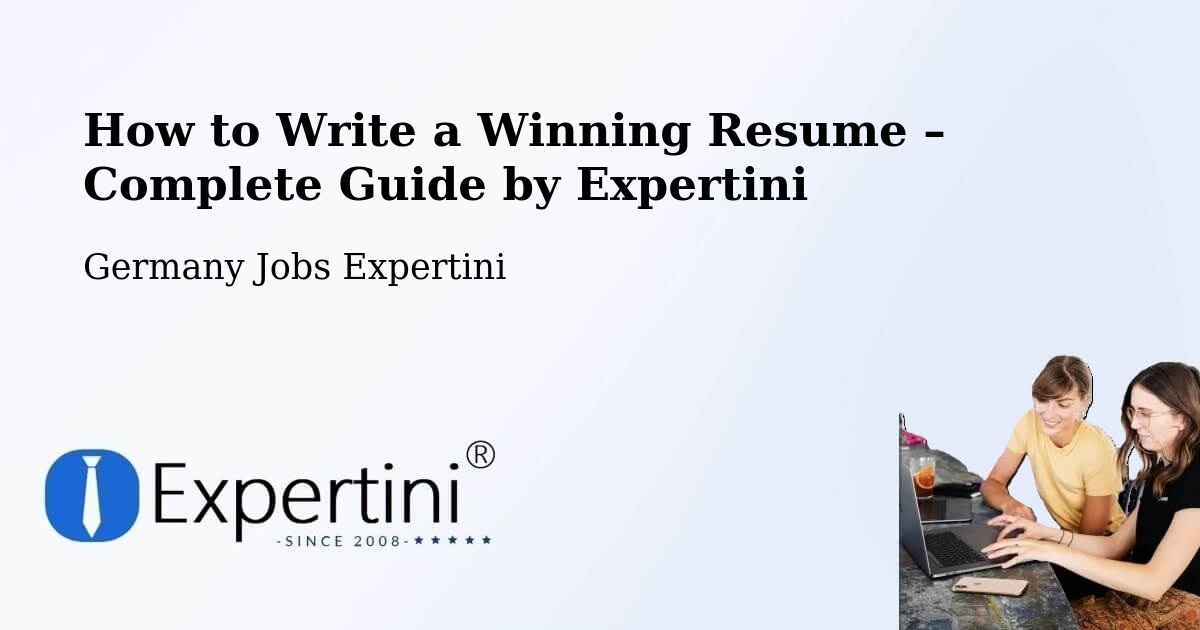 Resume Writing Guide for Job Seekers – Ducherow - Ducherow, Germany Jobs Expertini